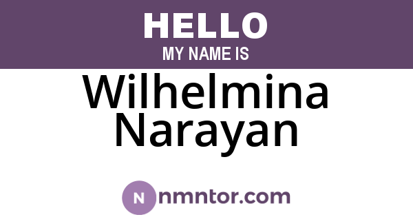Wilhelmina Narayan