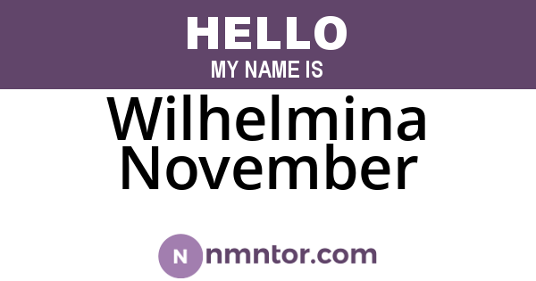 Wilhelmina November