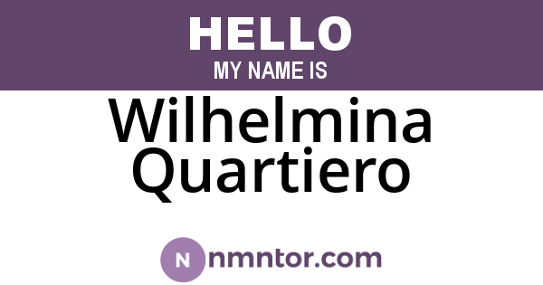 Wilhelmina Quartiero