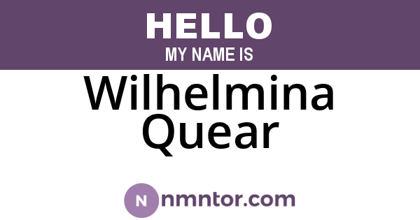 Wilhelmina Quear
