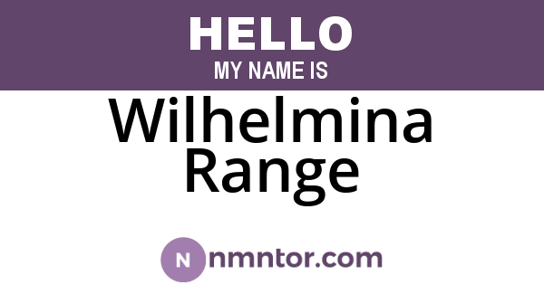 Wilhelmina Range