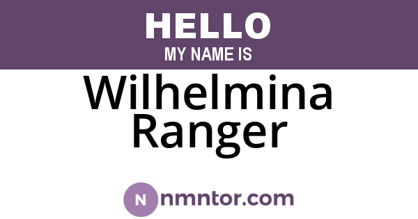 Wilhelmina Ranger