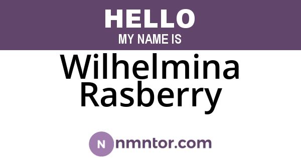 Wilhelmina Rasberry