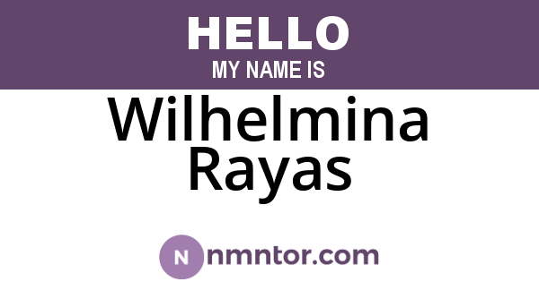 Wilhelmina Rayas