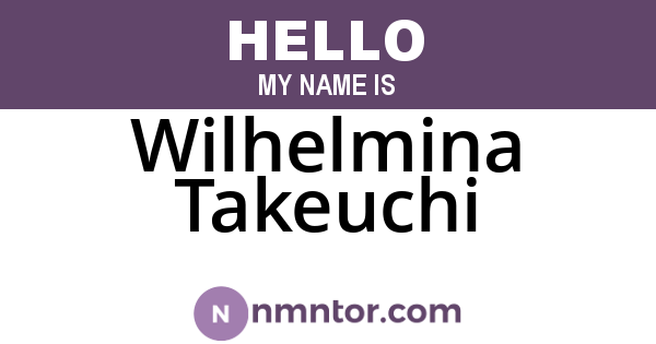 Wilhelmina Takeuchi