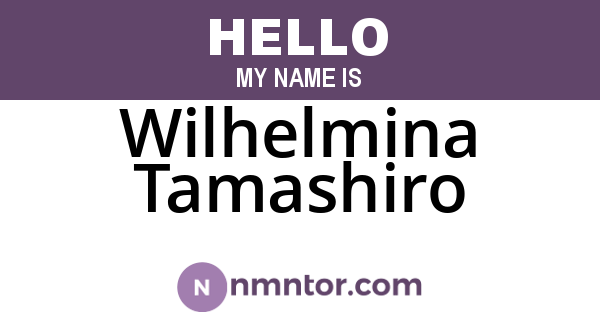 Wilhelmina Tamashiro