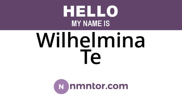 Wilhelmina Te