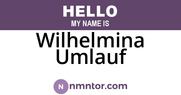 Wilhelmina Umlauf