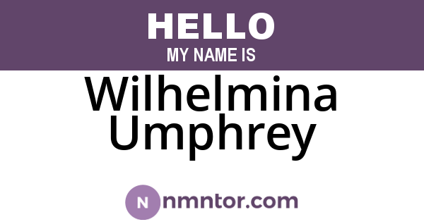 Wilhelmina Umphrey