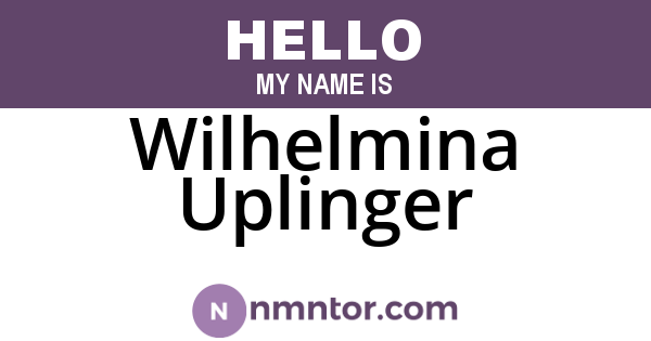 Wilhelmina Uplinger