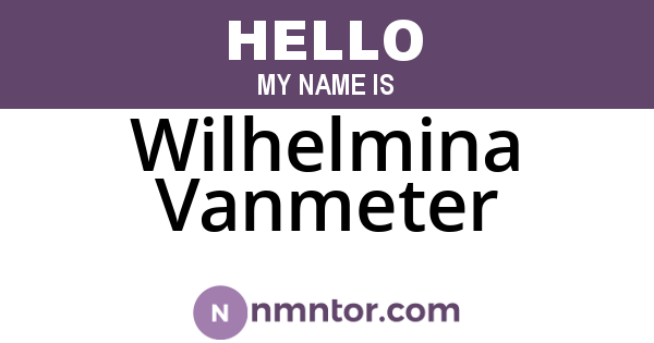 Wilhelmina Vanmeter