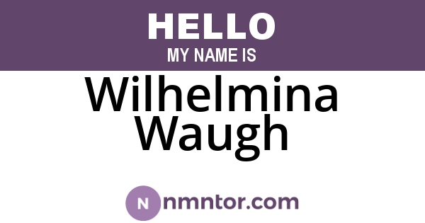 Wilhelmina Waugh