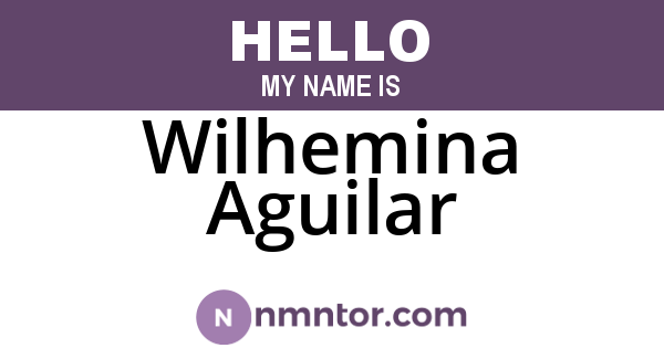 Wilhemina Aguilar