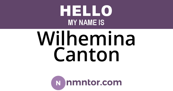 Wilhemina Canton