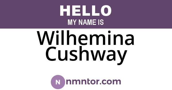 Wilhemina Cushway
