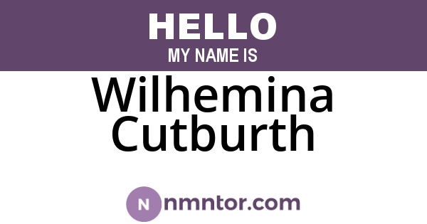 Wilhemina Cutburth