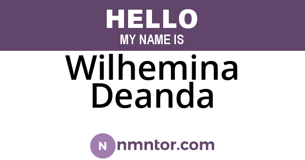 Wilhemina Deanda