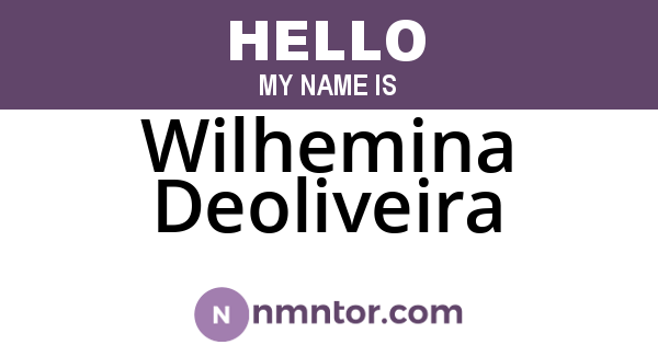 Wilhemina Deoliveira