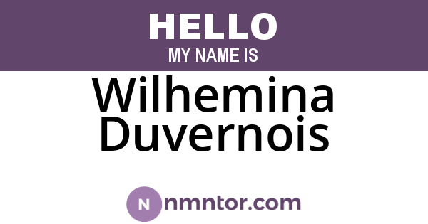 Wilhemina Duvernois