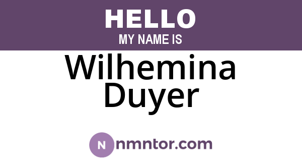 Wilhemina Duyer