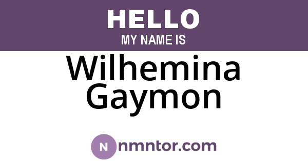 Wilhemina Gaymon