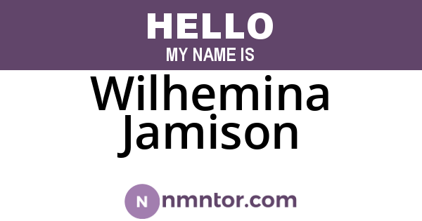Wilhemina Jamison