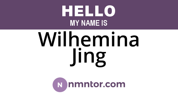 Wilhemina Jing