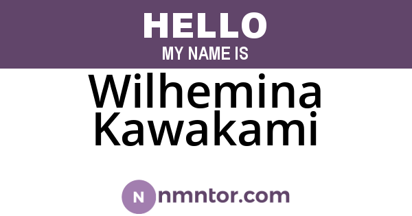Wilhemina Kawakami