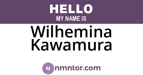 Wilhemina Kawamura