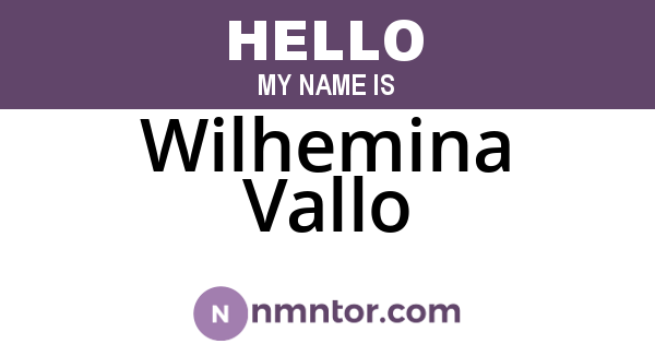 Wilhemina Vallo