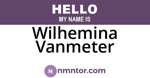 Wilhemina Vanmeter