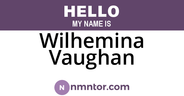 Wilhemina Vaughan