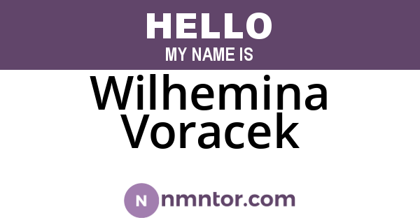 Wilhemina Voracek