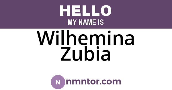 Wilhemina Zubia