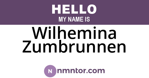 Wilhemina Zumbrunnen