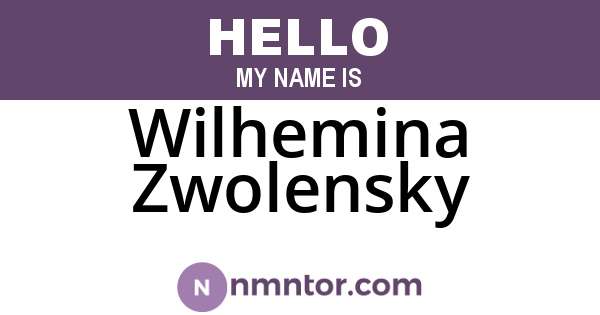 Wilhemina Zwolensky