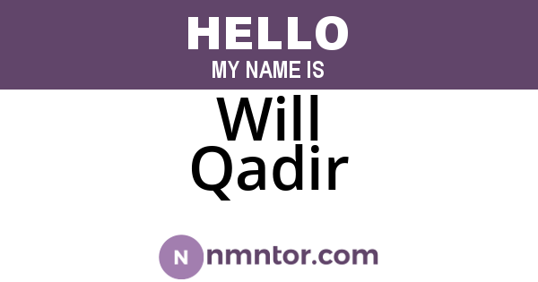 Will Qadir