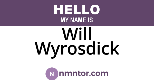 Will Wyrosdick