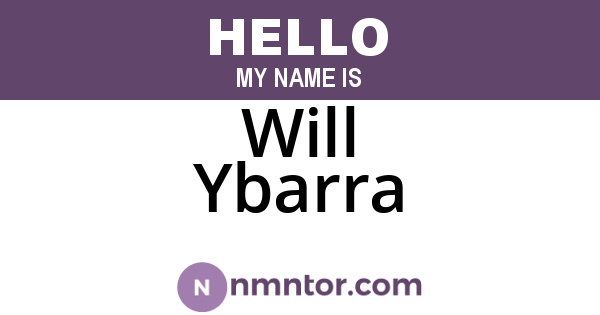 Will Ybarra