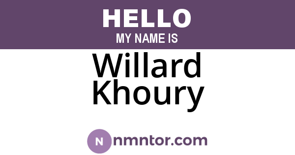 Willard Khoury