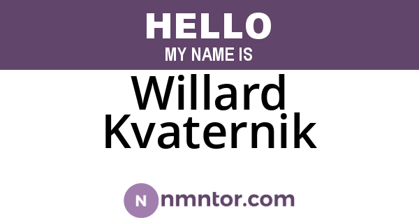 Willard Kvaternik