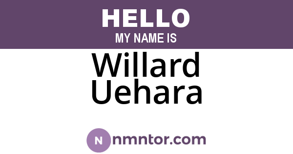 Willard Uehara