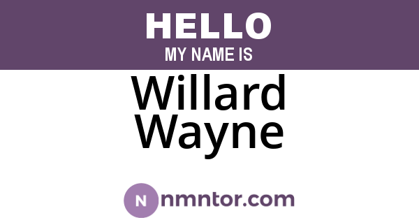 Willard Wayne