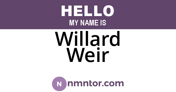 Willard Weir