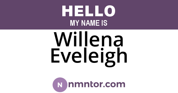 Willena Eveleigh