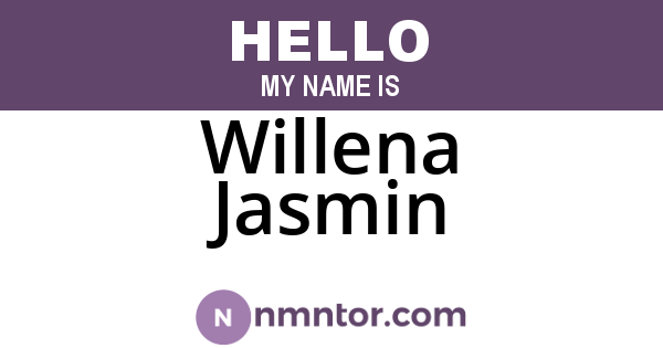 Willena Jasmin