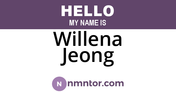 Willena Jeong