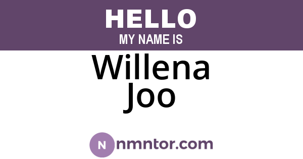 Willena Joo