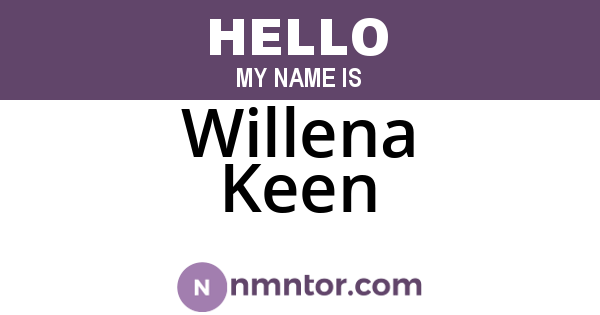 Willena Keen