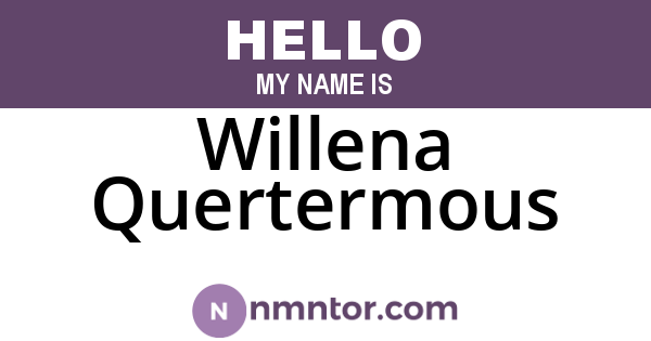 Willena Quertermous